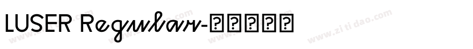 LUSER Regular字体转换